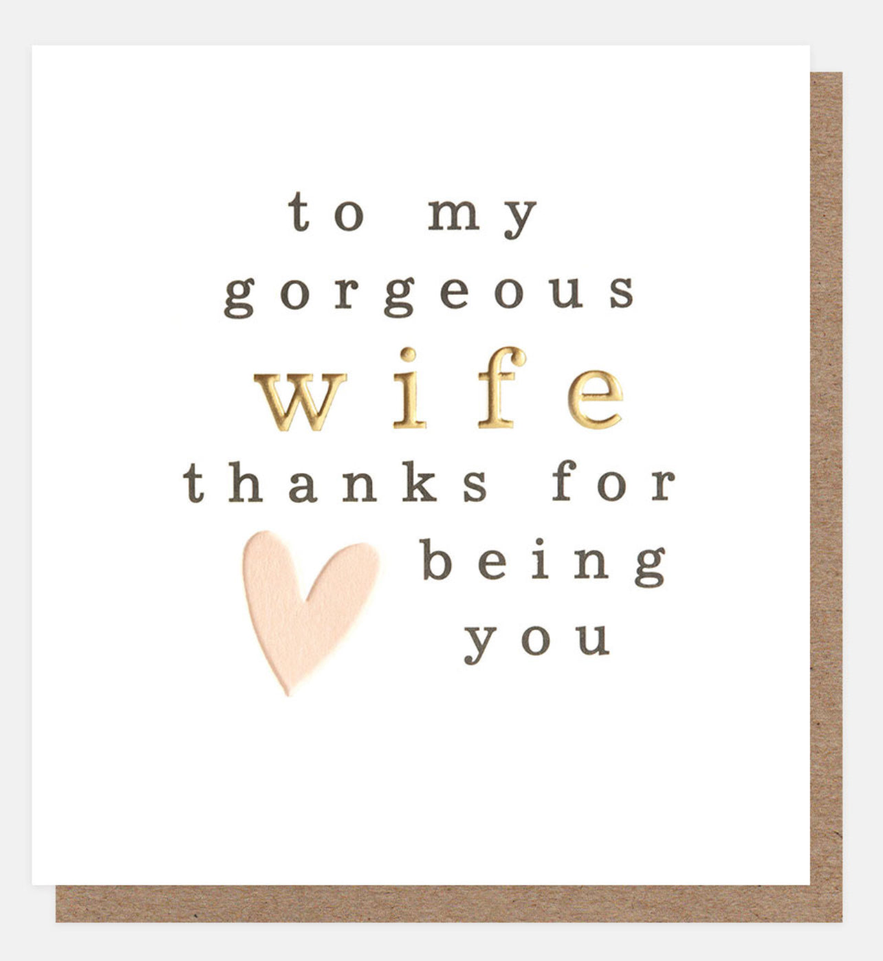 To my gorgeous wife