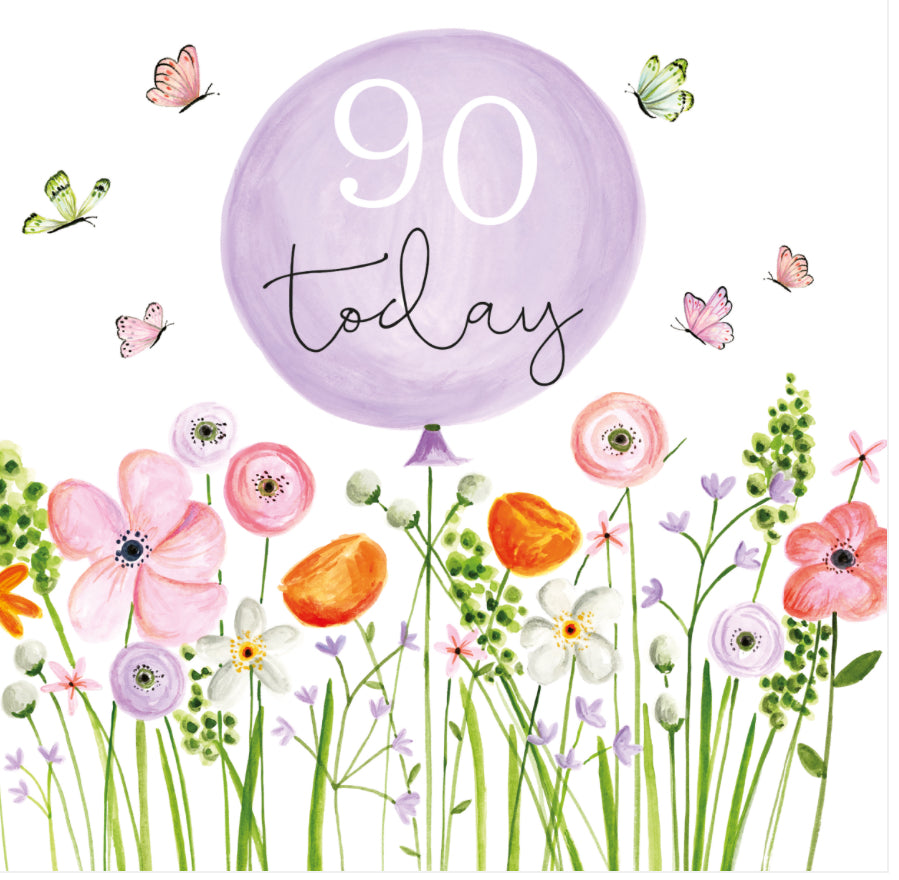 AGE 90 TODAY BIRTHDAY