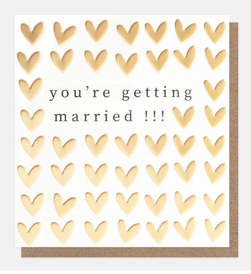 You’re Getting Married