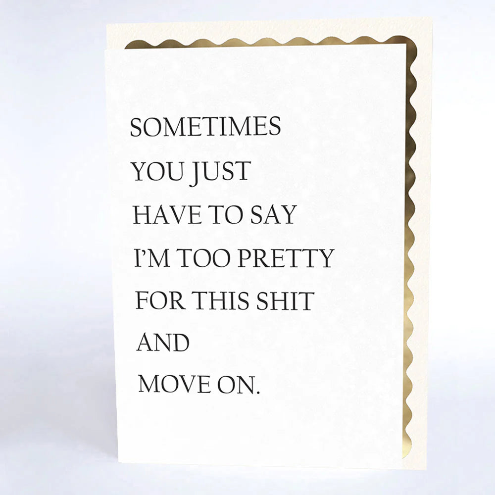 MUSINGS & MAYHEM SOMETIMES TOO PRETTY