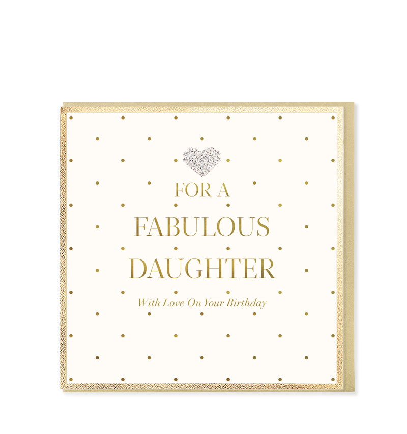 For a Fabulous Daughter - birthday