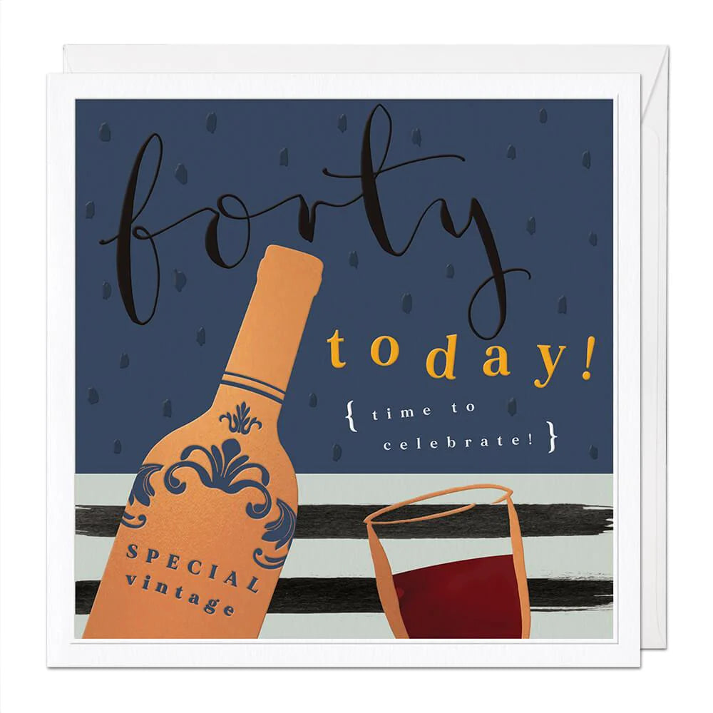 Age 40 Today! Luxury Birthday Card