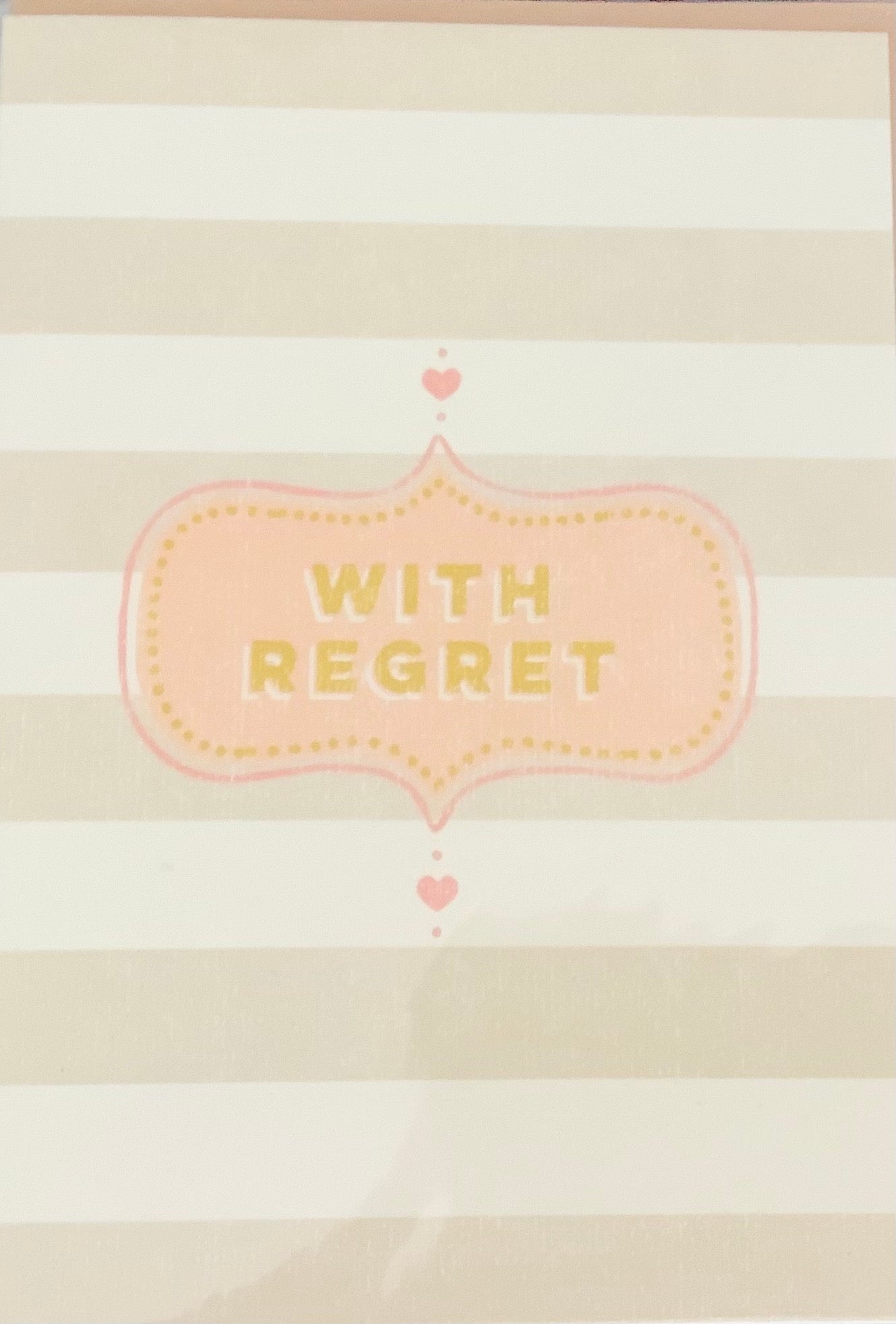 With Regret