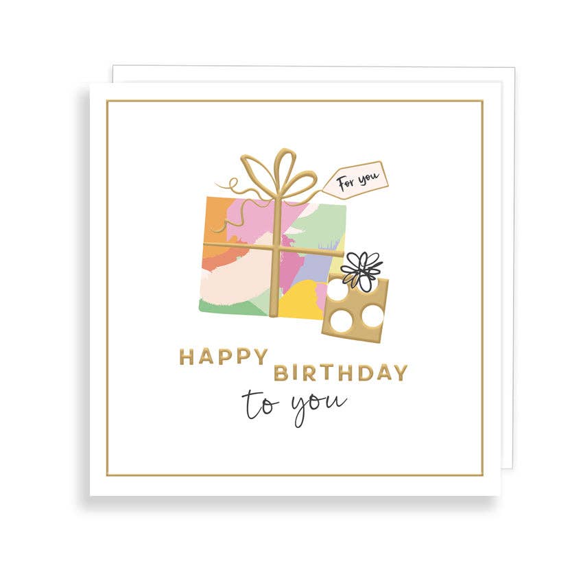 Happy Birthday to you - Presents