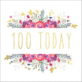 Age 100 - 100 Today Happy Birthday