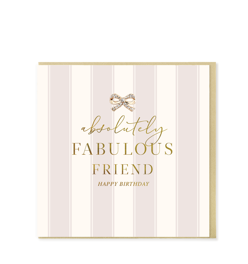 Absolutely Fabulous Friend Happy Birthday 