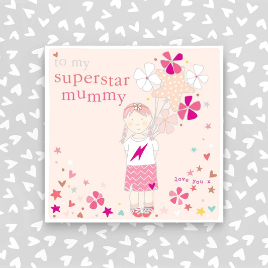 Superstar Mummy card - Little girl with balloons