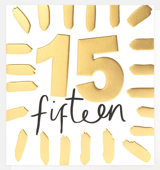 Age 15 Fifteen Today