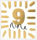 Age 9 Nine Today Gold Border