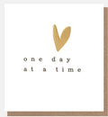 One Day At A Time Small Gold