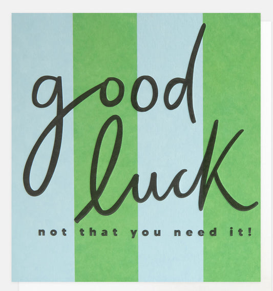 Good Luck Stripes