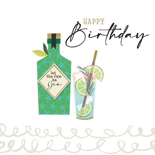 HAPPY BIRTHDAY LET THE FUN BE GIN