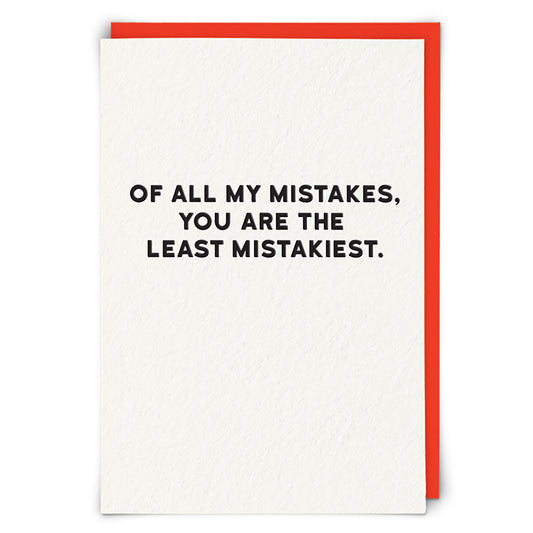 Mistakiest
