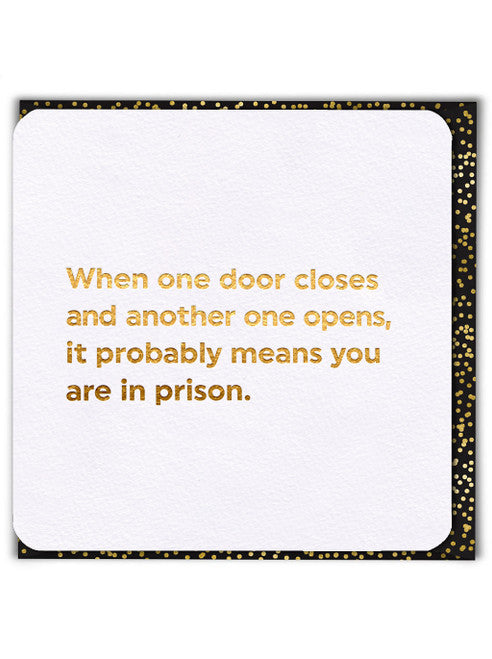 One Door Closes