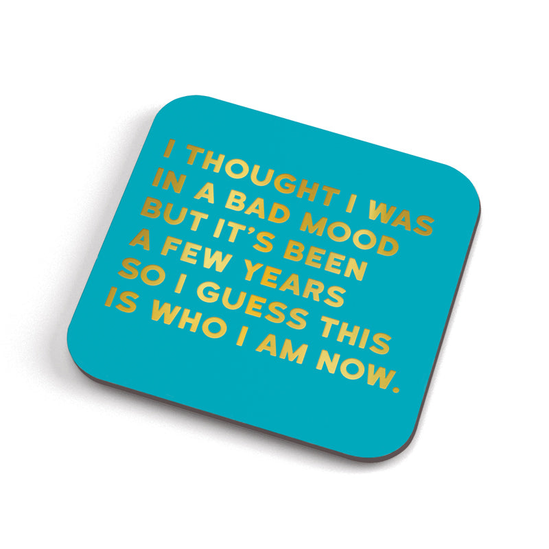 Coaster Bad Mood