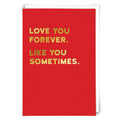Love You Forever…Sometimes