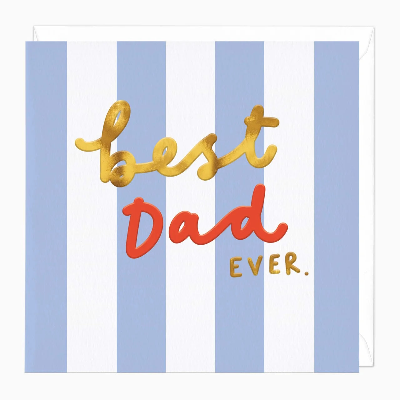 Best Dad Ever Stripe