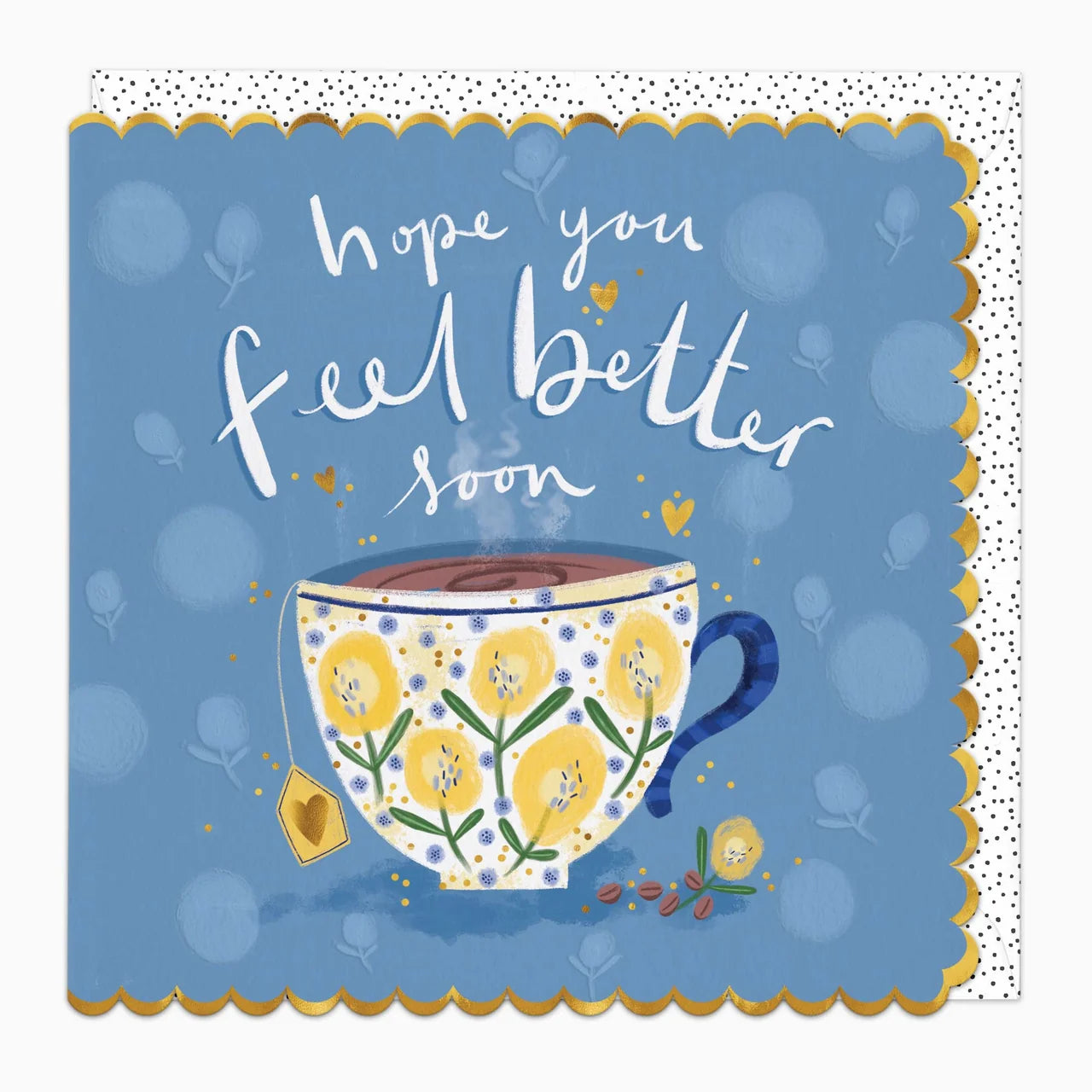 Cup Of Tea Feel Better Card