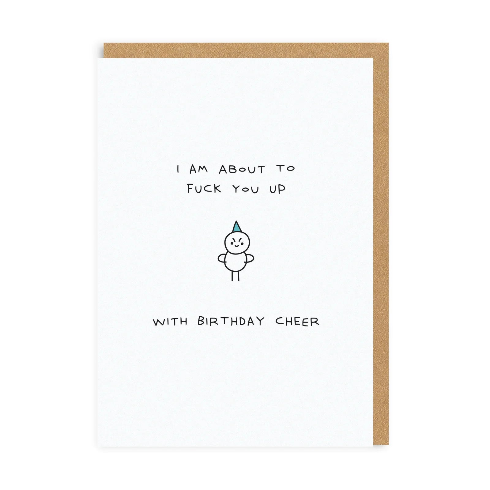 I'm About To F!!! You Up Greeting Card