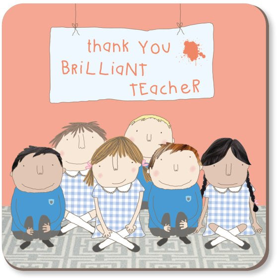 BRILLIANT TEACHER COASTER