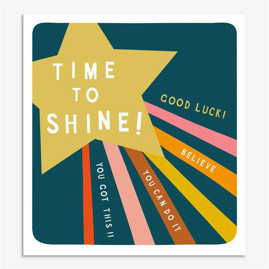 TIME TO SHINE