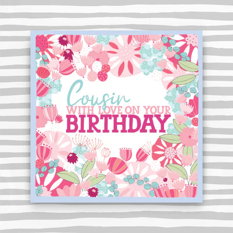 Cousin with love on your Birthday