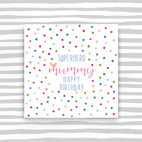 Super Hero Mummy Happy Birthday