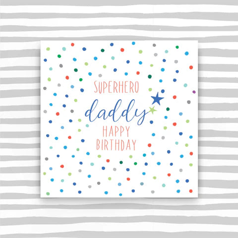 Super Hero Daddy Happy Birthday