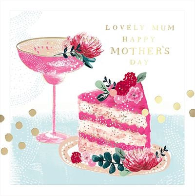 Mothers Day Cake & cocktails