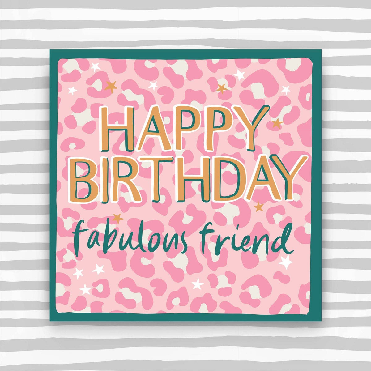 Happy Birthday - fabulous friend