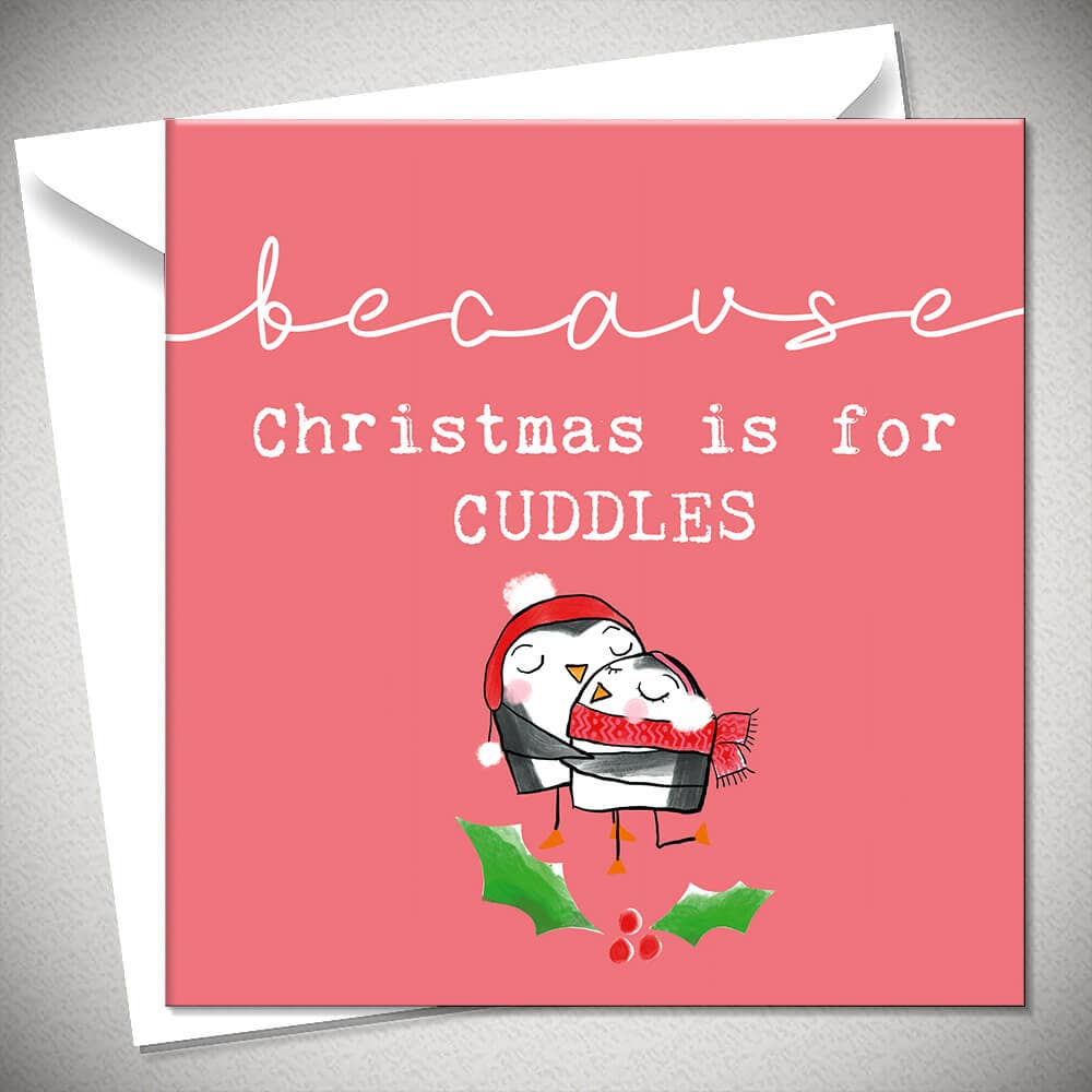Christmas is for cuddles