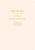 Mrs & Mrs With Love