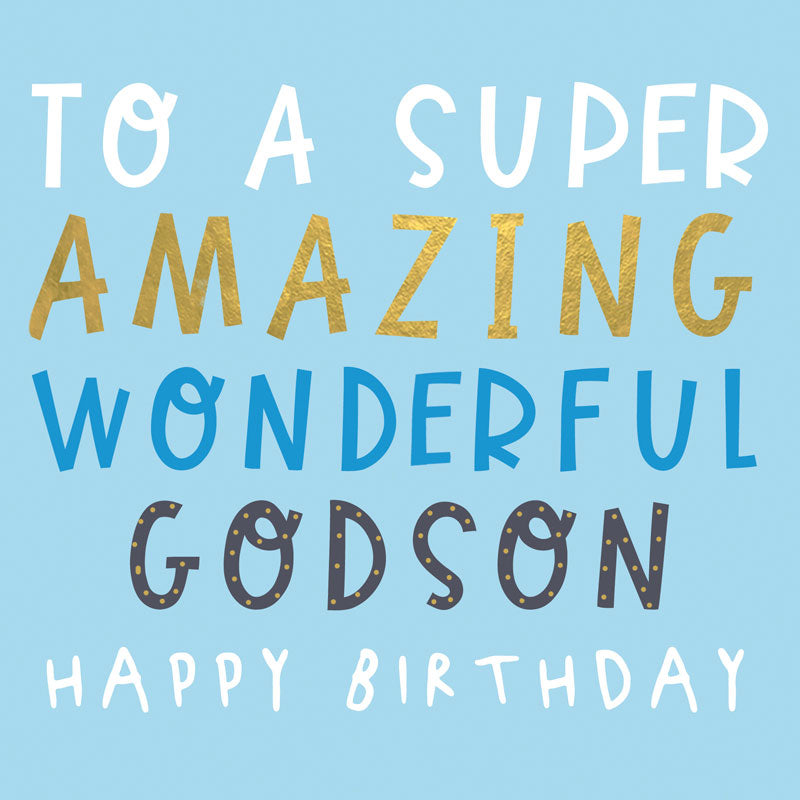 Super Amazing GodSon Birthday