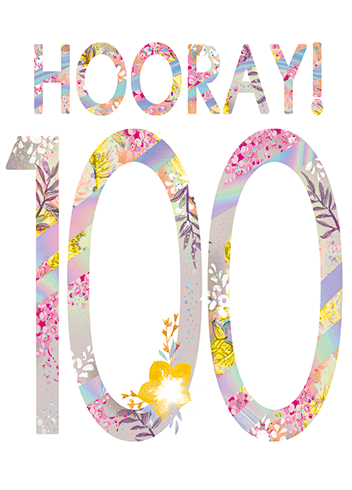 Age 100 Years Hooray!