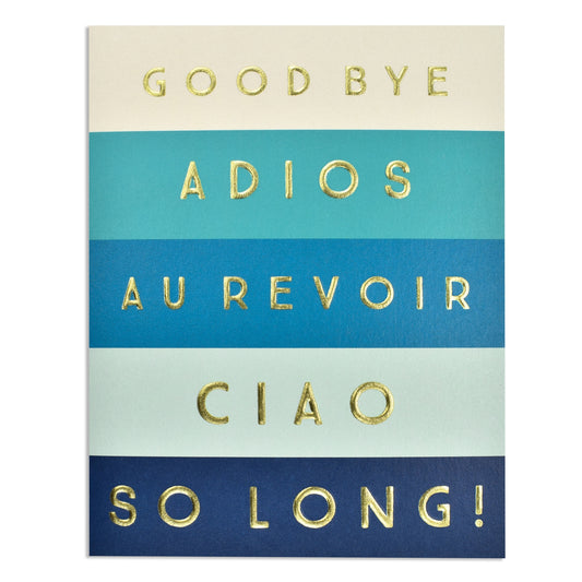 Goodbye, Adios