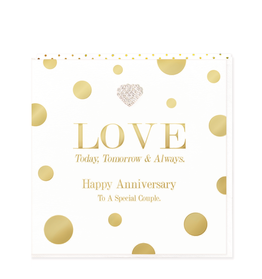 Love Today Tomorrow And Always, Happy Anniversary Large