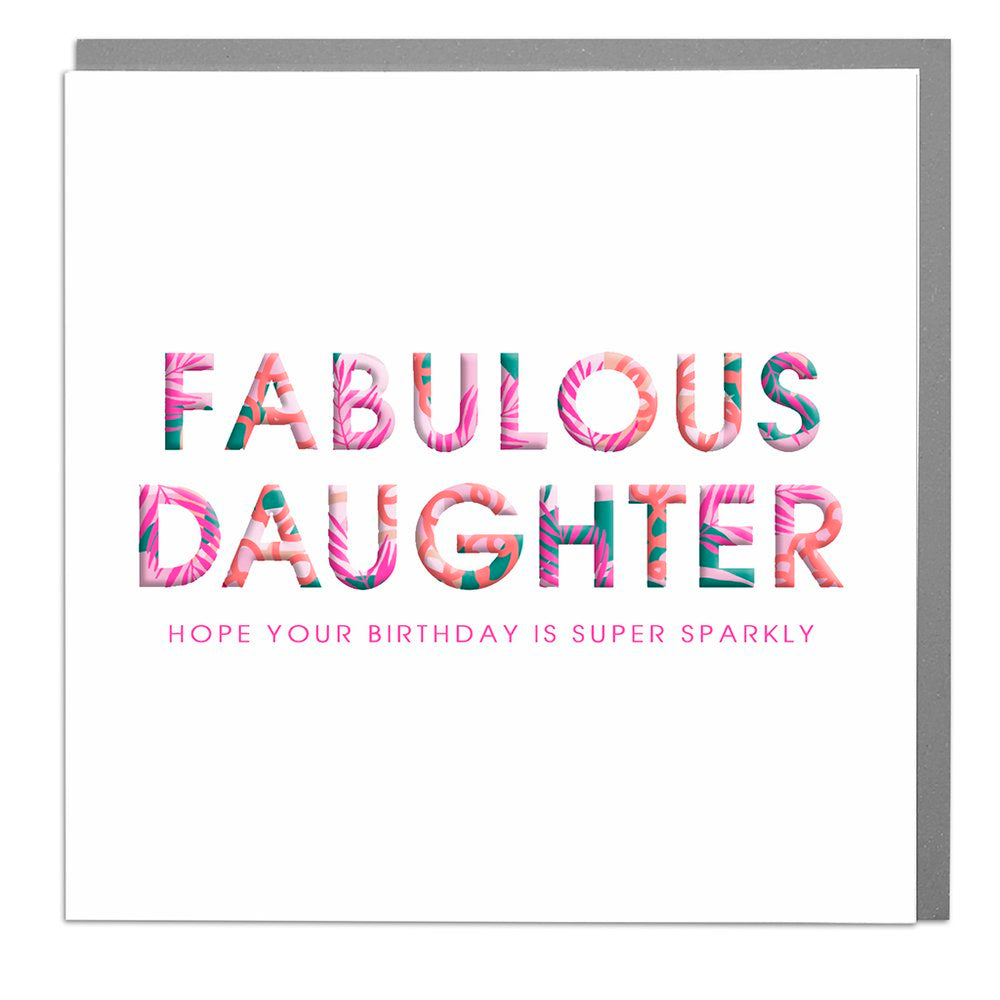 Hola Neon - Fabulous Daughter - Hope your birthday is super sparkly