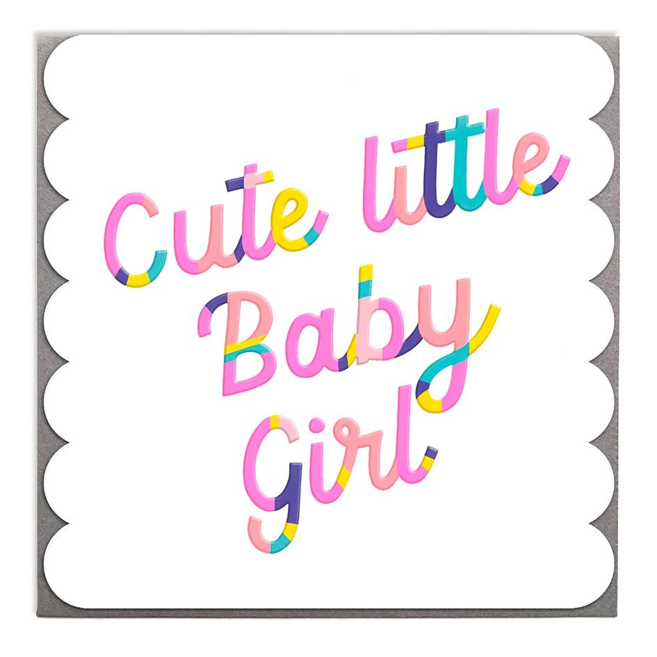 Baby girl - Just Sayin