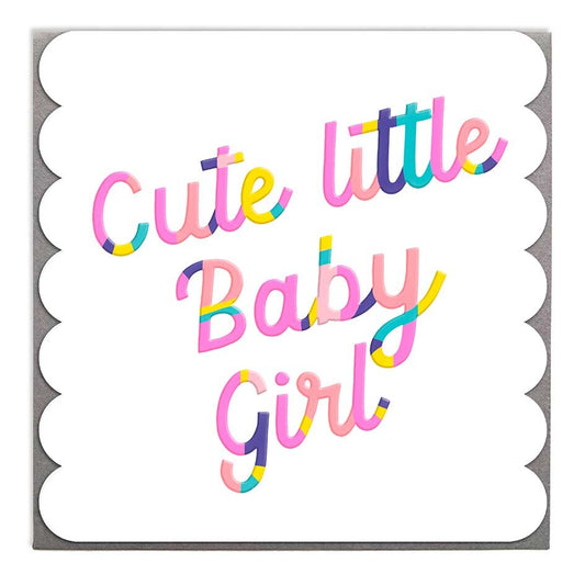 Baby girl - Just Sayin