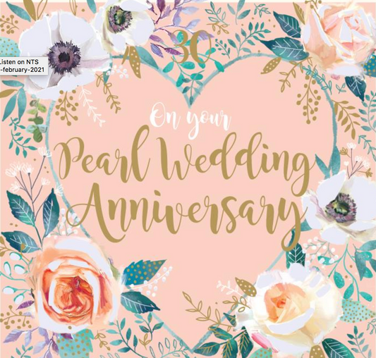 30th on your Pearl Wedding Anniversary