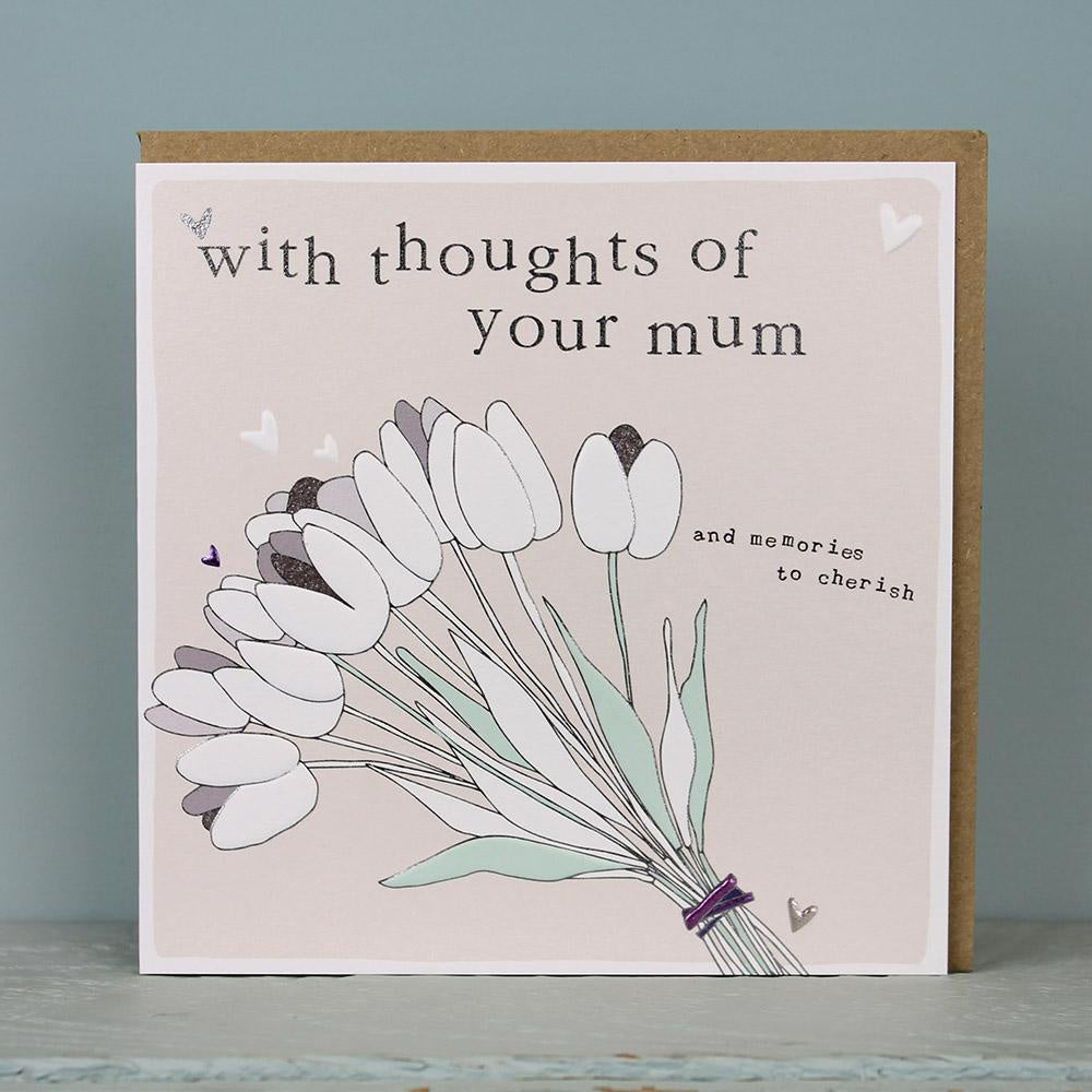 Thoughts of your Mum